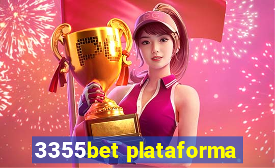 3355bet plataforma